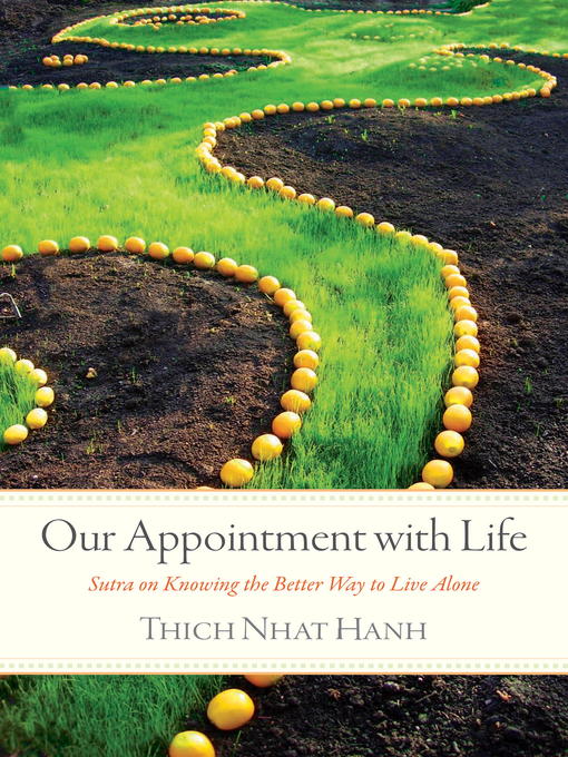 Title details for Our Appointment with Life by Thich Nhat Hanh - Wait list